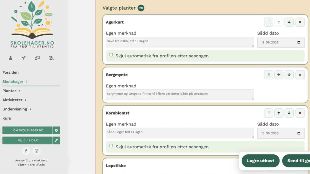 Valgt plante med lokal merknad, sådato og innstilling for sesongvisning.